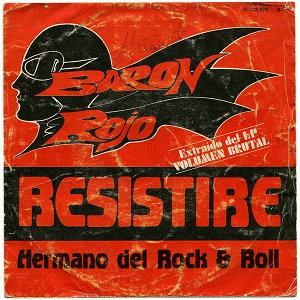 Baron Rojo : Resistiré (Single)